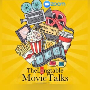 Thelongtable - MOVIE TALK (zoom online)