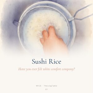 Sushi Rice-Have you ever felt white comfort company?